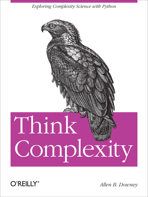 Title details for Think Complexity by Allen B. Downey - Available